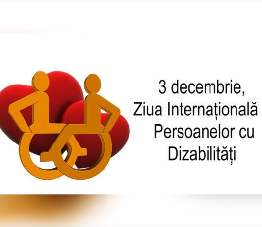 ZIUA INTERNAŢIONALĂ A PERSOANELOR CU DIZABILITĂŢI