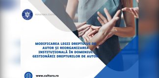 Modificarea Legii dreptului de autor și reorganizarea instituțională în domeniul gestionării drepturilor de autor