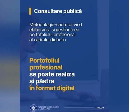 Elaborarea și gestionarea portofoliului profesional al cadrului didactic – in consultare publica