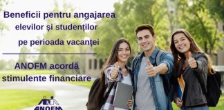 Stimulente pentru angajarea elevilor şi studenţilor pe perioada vacanţei