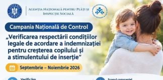 Campania Națională de Control “Verificarea respectării condițiilor legale de acordare a indemnizației pentru creșterea copilului și a stimulentului de inserție”