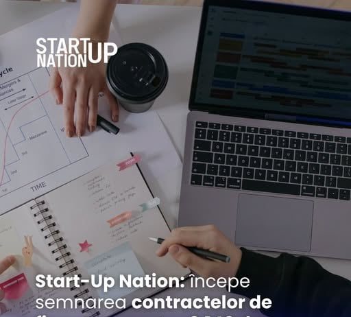 Start-Up Nation: începe semnarea contractelor de finanțare pentru 3.140 de beneficiari