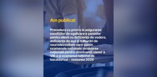 Asigurarea condițiilor de egalizare a șanselor pentru elevii cu deficiențe, la examene