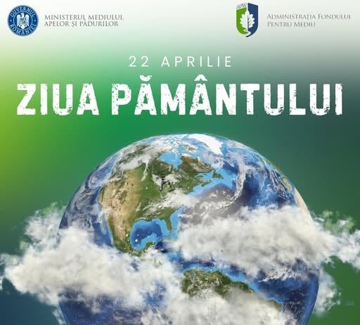 Astăzi celebrăm Ziua Internationala a Pământului