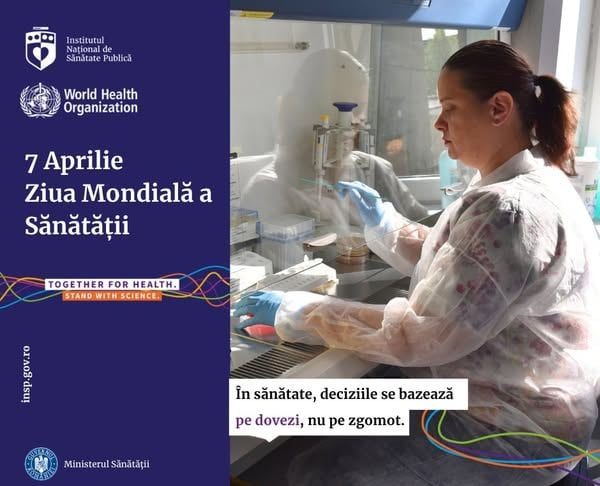 7 APRILIE – ZIUA MONDIALĂ A SĂNĂTĂȚII