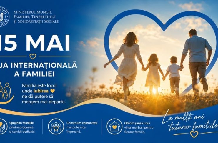 15 MAI – Ziua in care celebram familia