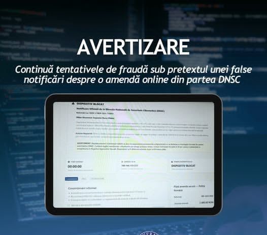 AVERTIZARE – Continuă tentativele de fraudă sub pretextul unei false notificări despre o amendă online din partea DNSC!