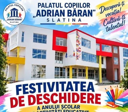 Palatul Copiilor „Adrian Băran” isi deschide portile